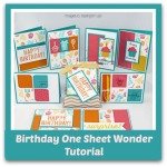 Birthday One Sheet Wonder Tutorial - blog.Stamp4Joy.com