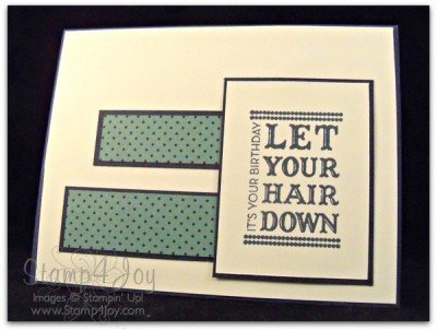 Let Your Hair Down Birthday Card - blog.Stamp4Joy.com