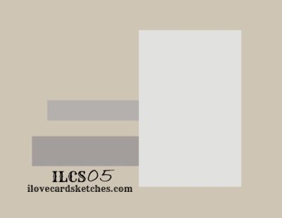 ILCS05 - www.iLoveCardSketches.com