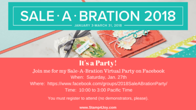 Sale-A-Bration Facebook Party - www.Stamp4Joy.com
