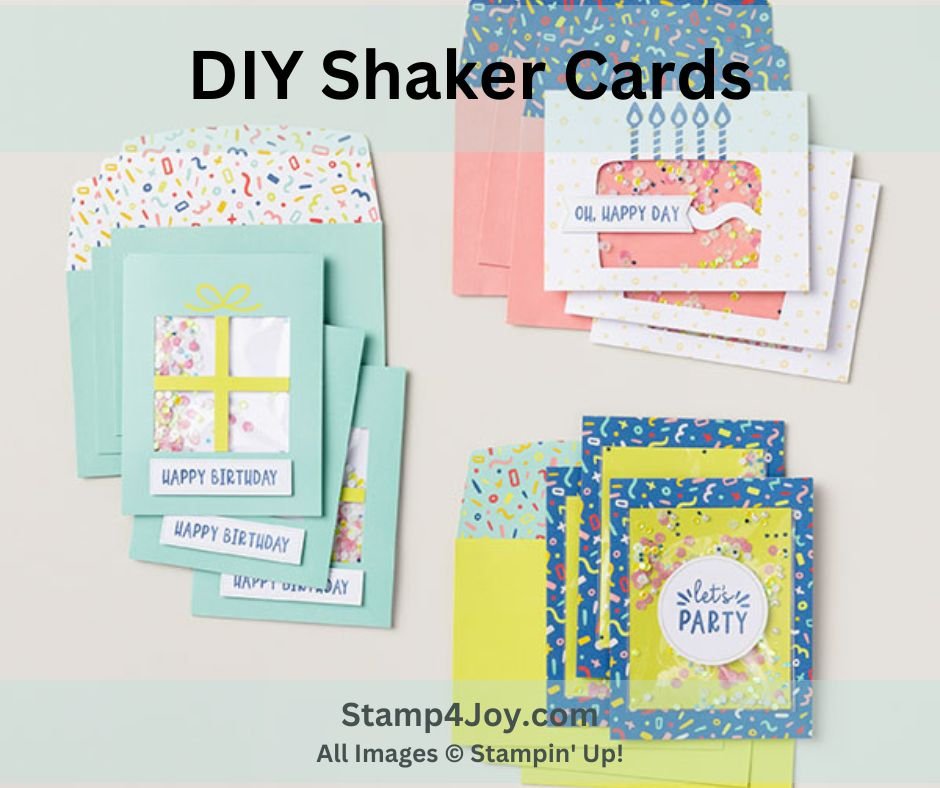 DIY Shaker Cards - Stamp4Joy.com