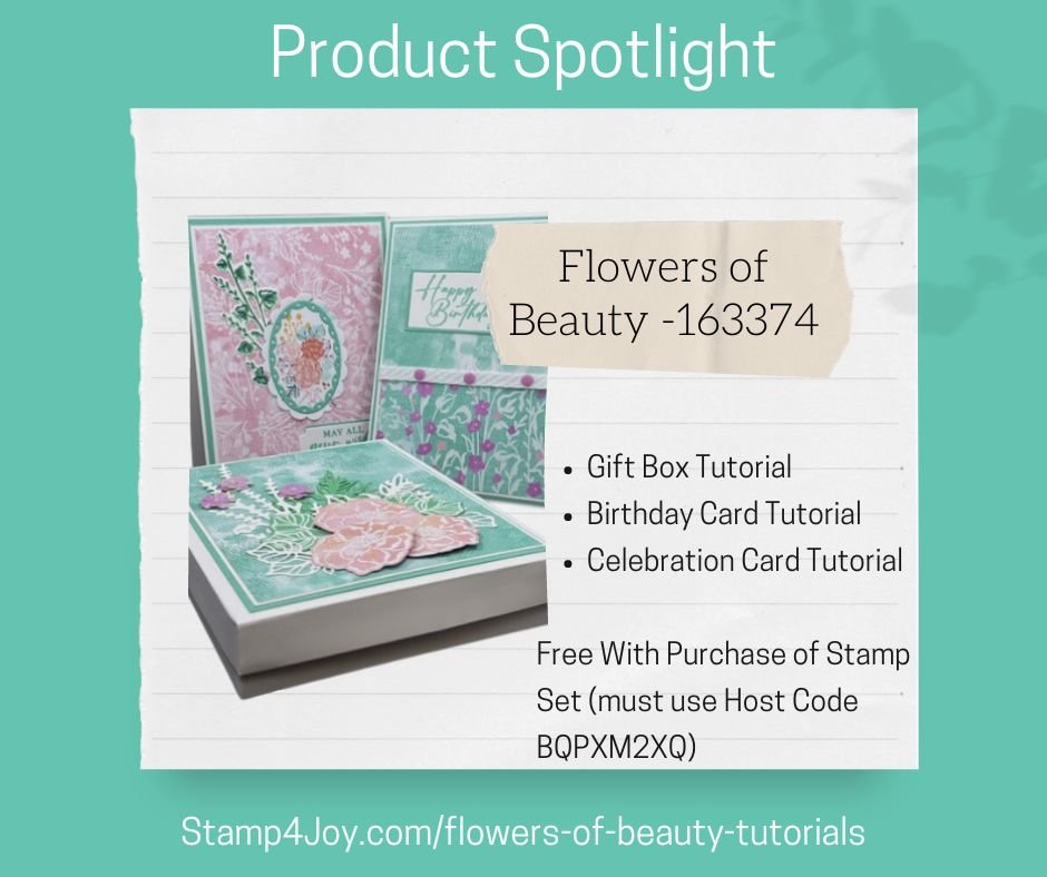 July Product Spotlight Flowers of Beauty - Stamp4Joy.com