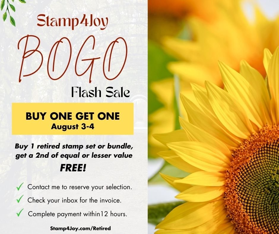 Flash BOGO Sale - Stamp4Joy.com