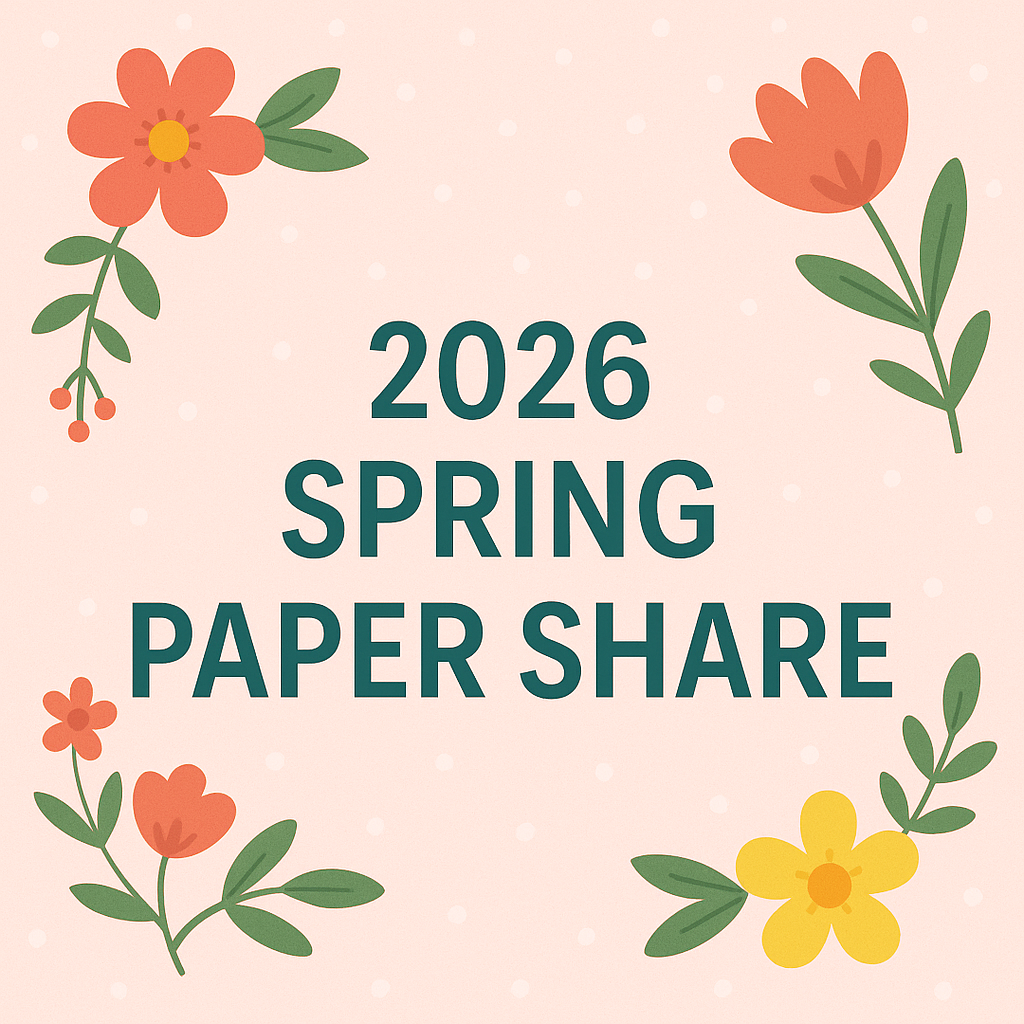 2026 Spring Paper Share