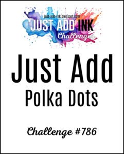 Just Add Polka Dots Challenge 786