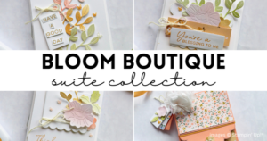 Bloom Boutique Tutorial Collection - Stamp4Joy.com