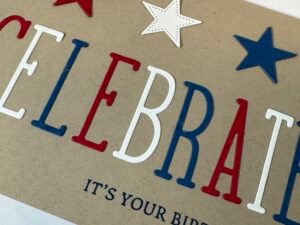 July Birthday Card close-up - Stamp4Joy.com